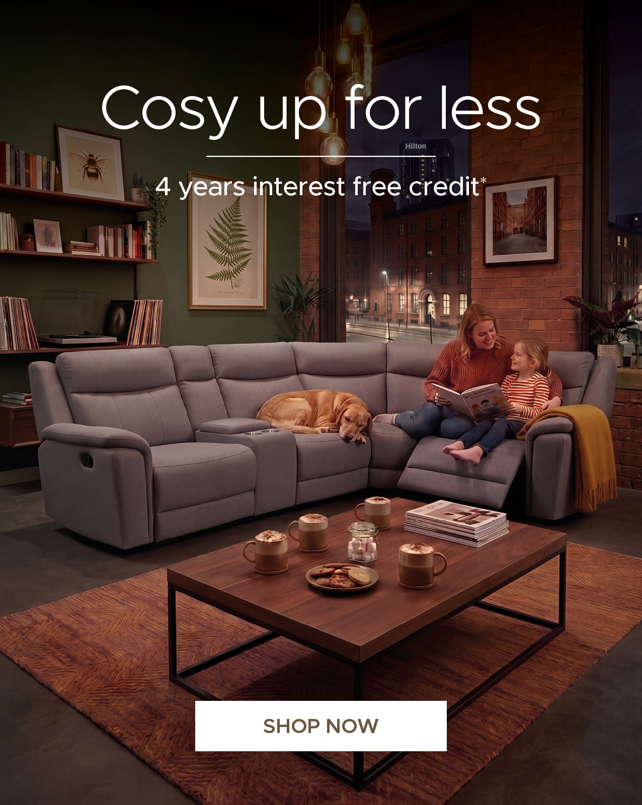 Cosy up for less Cosy up for less