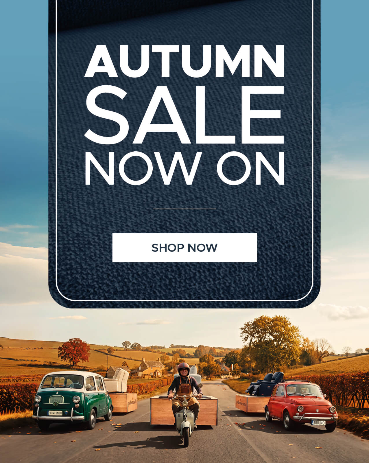 Autumn Sale now on Autumn Sale now on