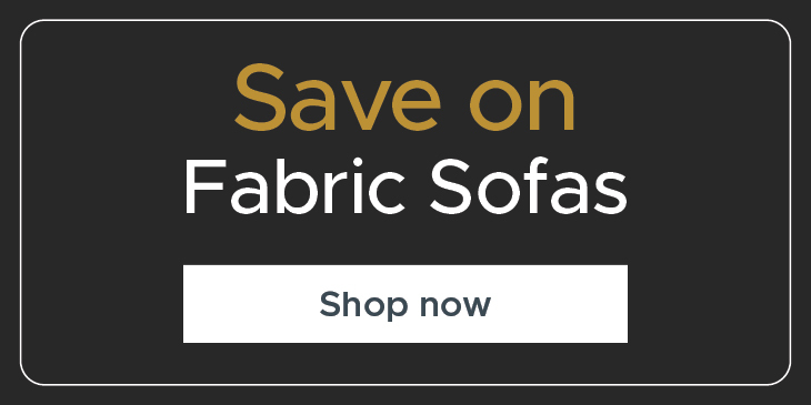 Save on fabric sofas
